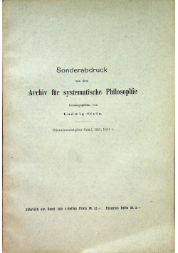 Sonderabdruck aus dem Archiv fur systematische Philosophie 21 Band Heft 1 1915 r.