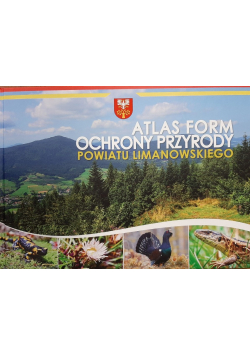 Atlas form ochrony przyrody powiatu limanowskiego