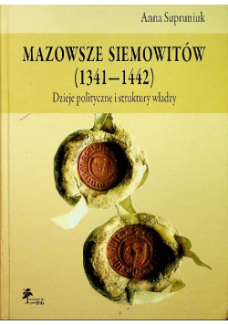 Mazowsze Siemowitów 1341- 1442