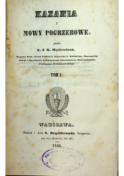 Kazania i mowy pogrzebowe Tom I i II 1846 r