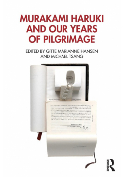 Murakami Haruki and Our Years of Pilgrimage