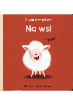 Świat dźwięków Na wsi