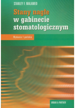 Stany nagłe w gabinecie stomatologicznym