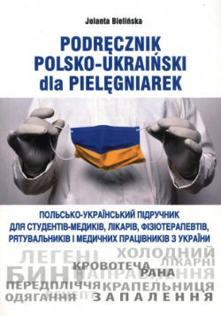 Podręcznik polsko-ukraiński dla pielęgniarek