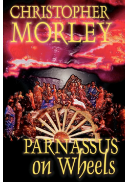 Parnassus on Wheels by Christopher Morley, Fiction