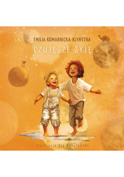 Czuję że żyję