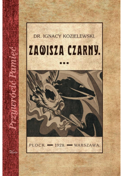 Przywrócić Pamięć. Zawisza Czarny