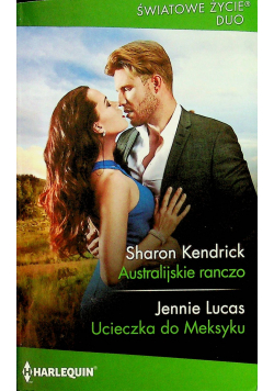 Australijskie ranczo Ucieczka do Meksyku