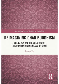 Reimagining Chan Buddhism