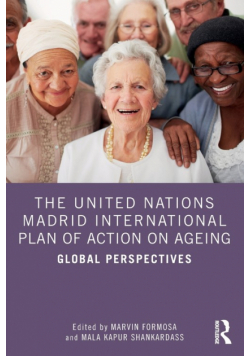 The United Nations Madrid International Plan of Action on Ageing
