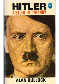 Hitler A study in tyranny
