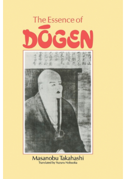 Essence Of Dogen