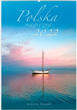 Kalendarz 2022 Reklamowy Polska magiczna RW2