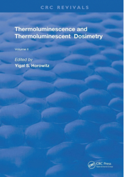 Thermoluminescence & Thermoluminescent Dosimetry
