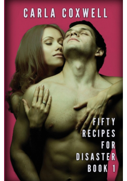 Fifty Recipes For Disaster