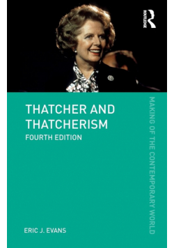 Thatcher and Thatcherism