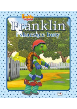 Bourgeois Paulette - Franklin i skaczące buty