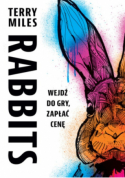 Rabbits wejdź do gry, zapłać cenę