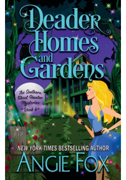 Deader Homes and Gardens