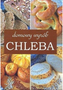 Domowy wyrób chleba