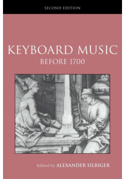 Keyboard Music Before 1700