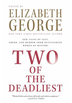 Two of the Deadliest