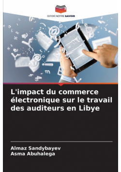 L'impact du commerce électronique sur le travail des auditeurs en Libye
