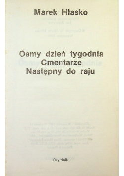Ósmy dzień tygodnia Cmentarze Następny do raju