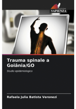 Trauma spinale a Goiânia/GO