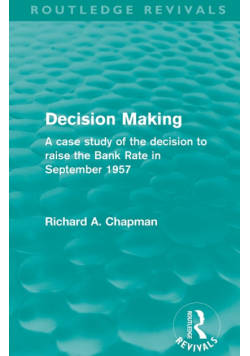 Decision Making (Routledge Revivals)