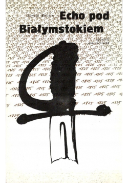 Echo pod Białymstokiem