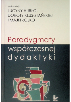 Paradygmaty współczesnej dydaktyki