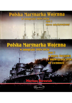 Polska Marynarka Wojenna w fotografii  Tom 1 i 2