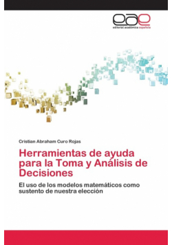 Herramientas de ayuda para la Toma y Análisis de Decisiones