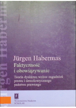 Faktyczność i obowiązywanie