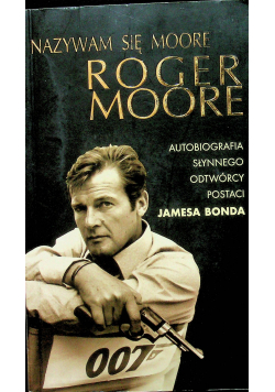 Nazywam się Roger Moore