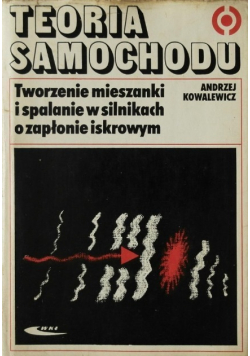 Tworzenie mieszanki i spalanie w silnikach o zapłonie iskrowym
