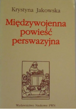 Międzywojenna powieść perswazyjna