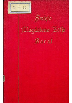 Święta Magdalena Zofja Barat 1925 r.