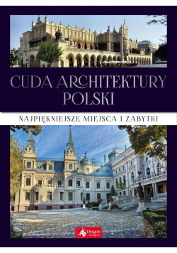 Cuda architektury Polski ( exclusive) w.2019