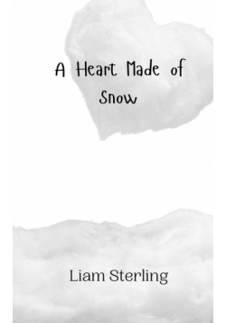 A Heart Made of Snow