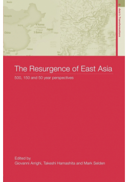 The Resurgence of East Asia