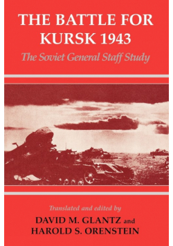 The Battle for Kursk, 1943