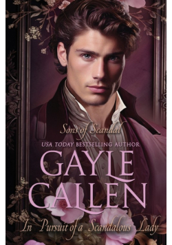 In Pursuit of a Scandalous Lady