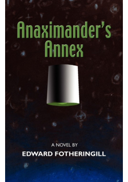 Anaximander's Annex