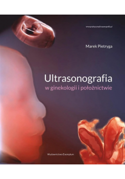 Ultrasonografia W Ginekologii I Położnictwie