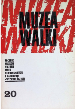 Muzea Walki  Nr 20 / 87