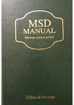 MSD Manual Podręcznik diagnostyki i terapii Pierwsze wydanie polskie