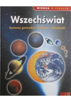 Wiedza w pigułce Wszechswiat