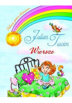 Wiersze Tuwim Polscy poeci dzieciom